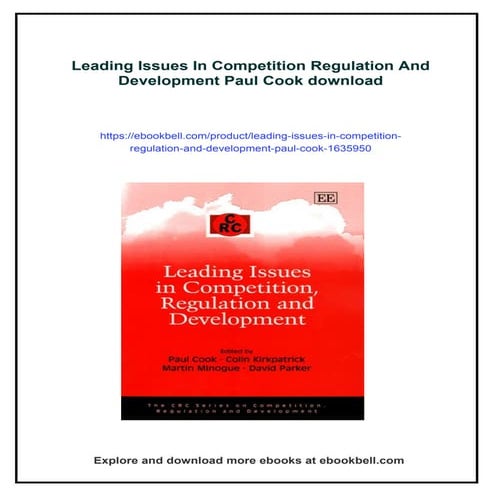 Leading Issues In Competition Regulation And Development Paul Cook