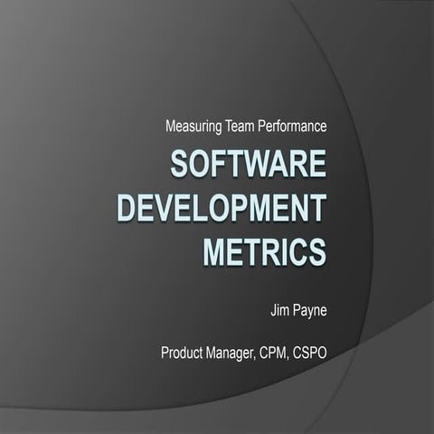 Software Development Metrics-JPayne