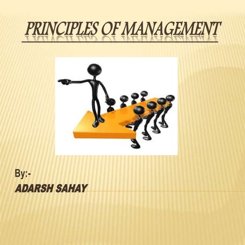PRINCIPLES OF MANAGEMENT