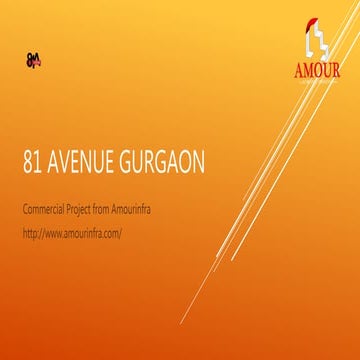 81 Avenue Gurgaon