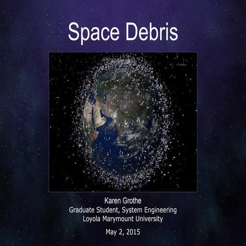 KGrothe-AIAA-ASAT-SpaceDebris