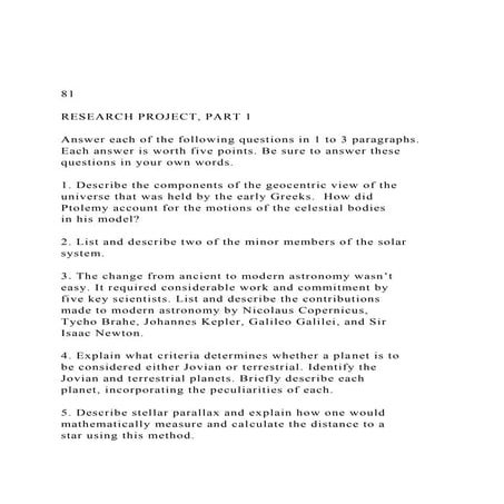 81RESEARCH PROJECT, PART 1Answer each of the following.docx