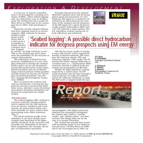 Oil gas seabed logging