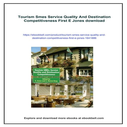Tourism Smes Service Quality And Destination Competitiveness First E Jones
