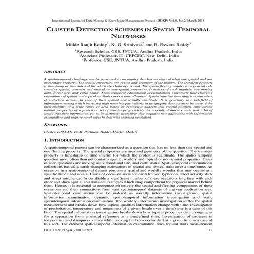 CLUSTER DETECTION SCHEMES IN SPATIO TEMPORAL NETWORKS