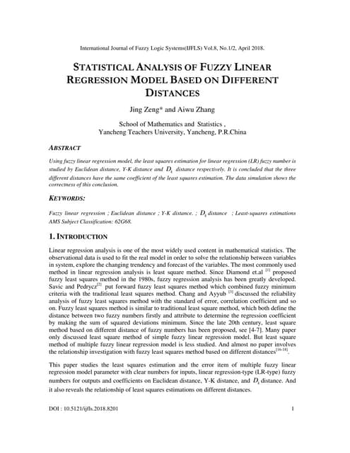 STATISTICAL ANALYSIS OF FUZZY LINEAR REGRESSION MODEL BASED ON DIFFERENT DIST...