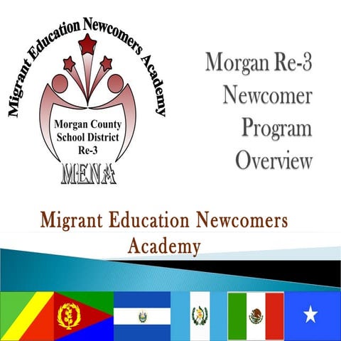 8 22 11 newcomer program overview -mena