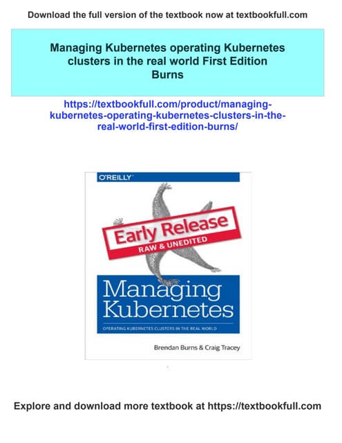 Download full Managing Kubernetes operating Kubernetes clusters in the real w...