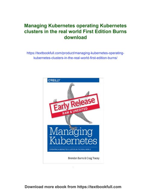 Managing Kubernetes operating Kubernetes clusters in the real world First Edi...