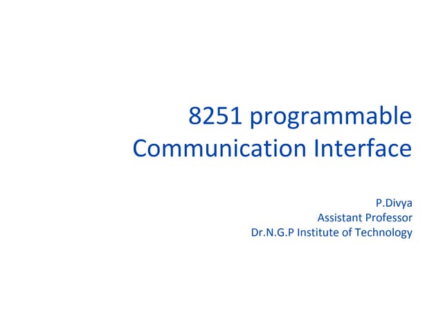 8251 a usart   programmable communication interface(1)