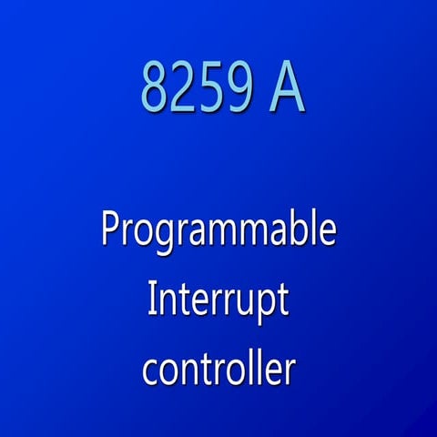 8259 programmable PPI interfacing with 8085 .ppt
