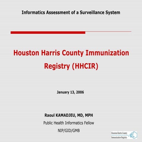 Informatics Assessment of an Immunization registry