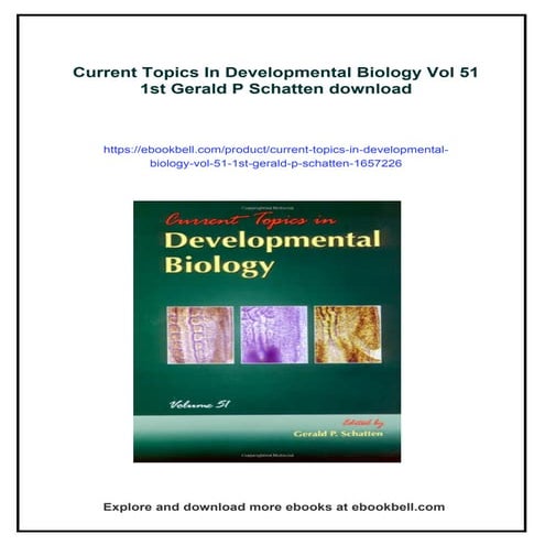 Current Topics In Developmental Biology Vol 51 1st Gerald P Schatten | PDF