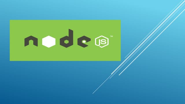 828f536b2ee20f4b02d8f4fd5da22ed2node js.pptx