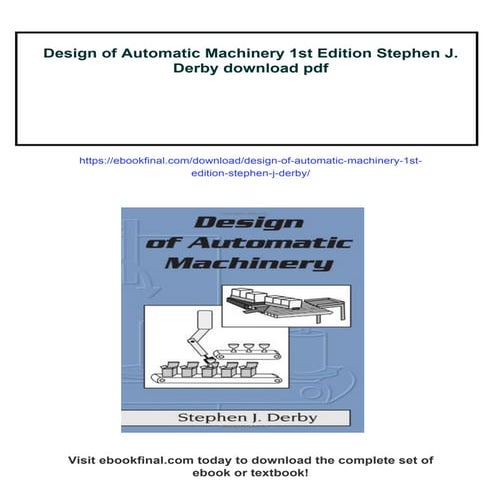 Design of Automatic Machinery 1st Edition Stephen J. Derby | PDF