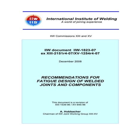 82937107 iiw-recommendations-for-fatigue-design-of-welded-joints-and-componen...