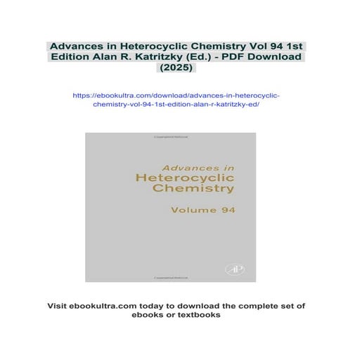 Advances in Heterocyclic Chemistry Vol 94 1st Edition Alan R. Katritzky ...