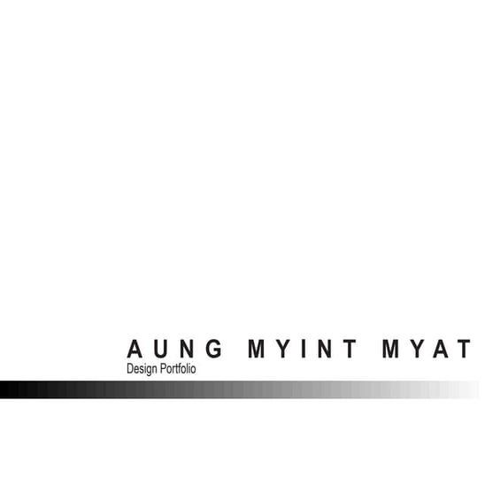 Aung Myint Myat - Design Portfolio