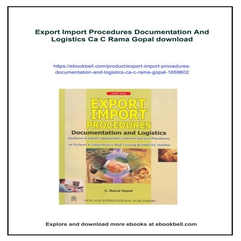 Export Import Procedures Documentation And Logistics Ca C Rama Gopal