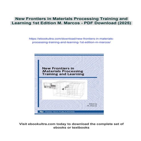 New Frontiers in Materials Processing Training and Learning 1st Edition M. Ma...