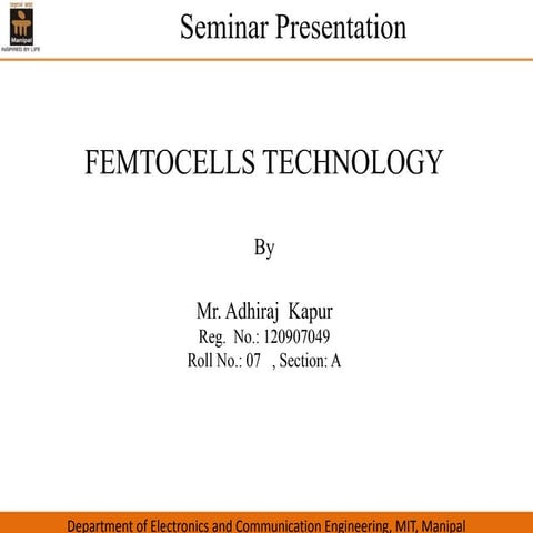 Femtocells presentation