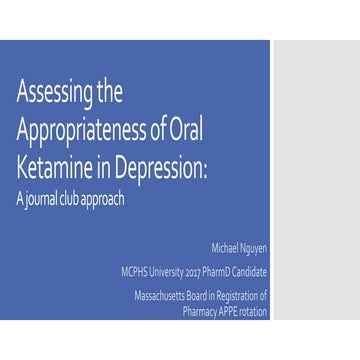 Assessing the Appropriateness of Oral Ketamine in Depression