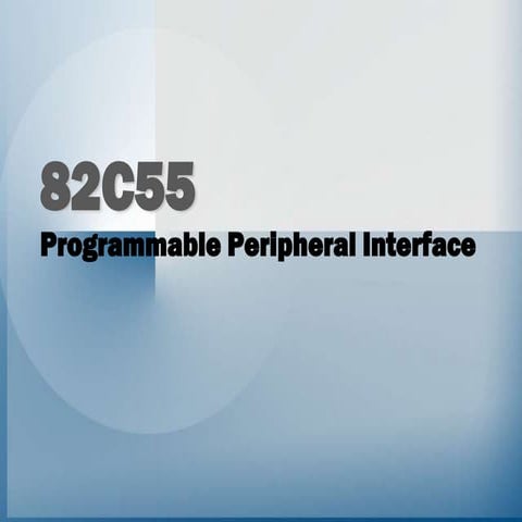 82C55 PPI (1).ppt
