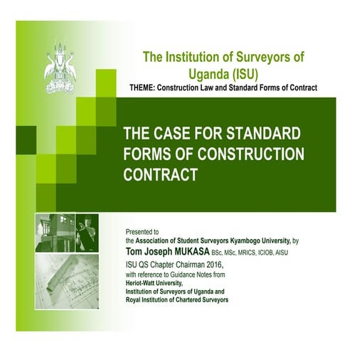 The Case for Standard Forms of Construction Contract