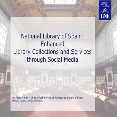 Enhanced Library Collections and Services through Social Media - Mar Perez Mo...