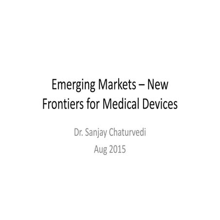 Medical Devices for emerging markets Aug 2015