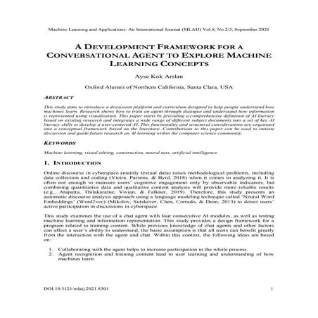 A DEVELOPMENT FRAMEWORK FOR A CONVERSATIONAL AGENT TO EXPLORE MACHINE LEARNIN...