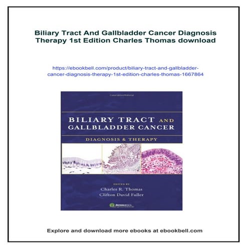 Biliary Tract And Gallbladder Cancer Diagnosis Therapy 1st Edition ...