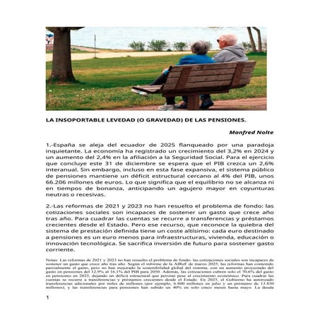 LA INSOPORTABLE LEVEDAD (O GRAVEDAD) DE LAS PENSIONES.