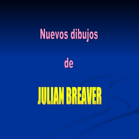 833_nuevos_dibujos_de_j.breaver.pps