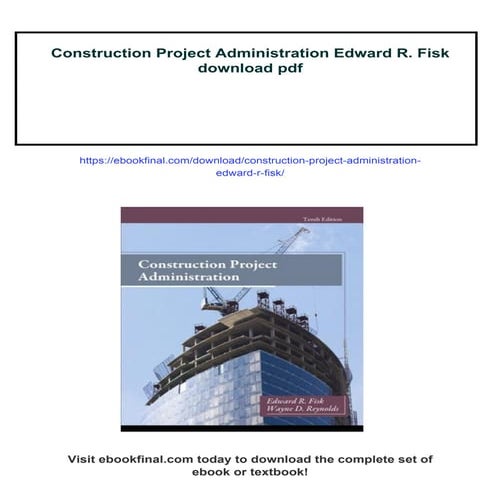 CONSTRUCTION PROJECT ADMINISTRATION EDWARD FISK PDF visual data 6