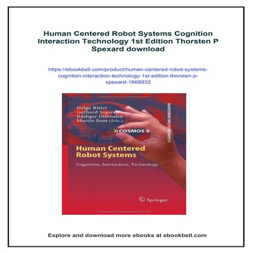Human Centered Robot Systems Cognition Interaction Technology 1st Edition Tho...