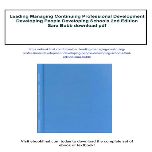 Leading Managing Continuing Professional Development Developing People Develo...