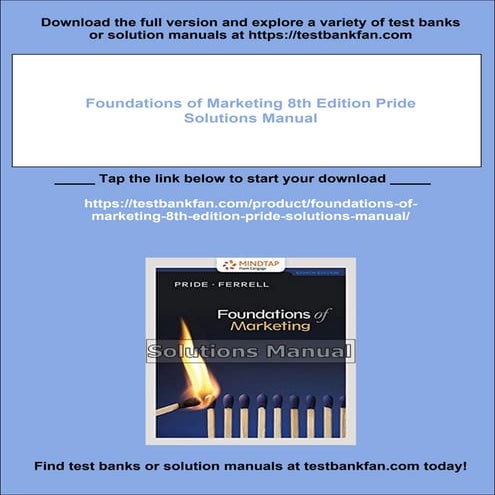 Foundations of Marketing 8th Edition Pride Solutions Manual