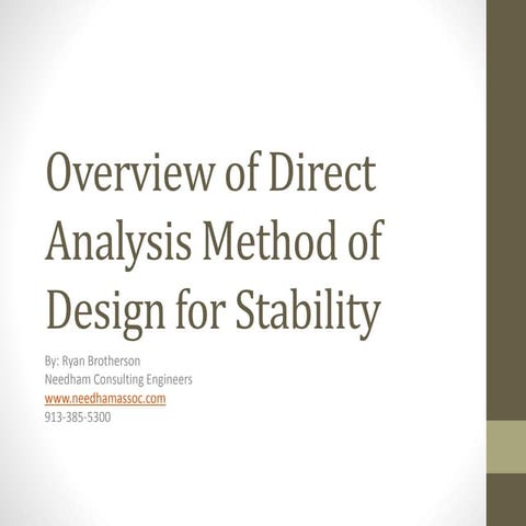 Overview of Direct Analysis Method of Design for