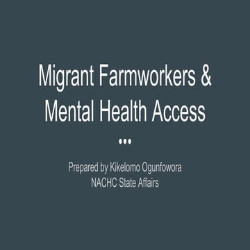 Migrant Farmworkers & Mental Health Access | PPTX