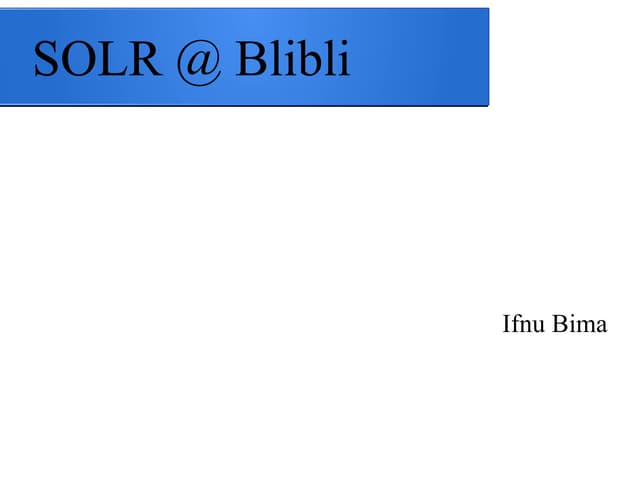 solr @ blibli