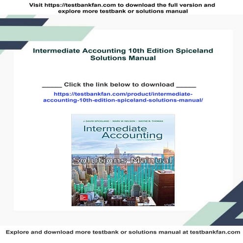 Intermediate Accounting 10th Edition Spiceland Solutions Manual | PDF