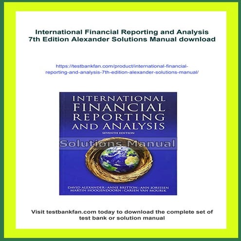 International Financial Reporting and Analysis 7th Edition Alexander ...