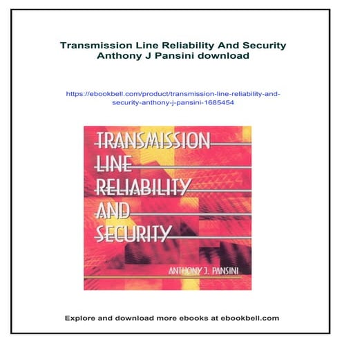Transmission Line Reliability And Security Anthony J Pansini | PDF