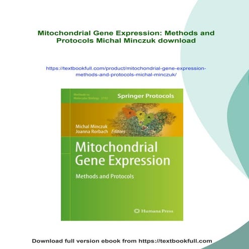 Mitochondrial Gene Expression: Methods and Protocols Michal Minczuk | PDF