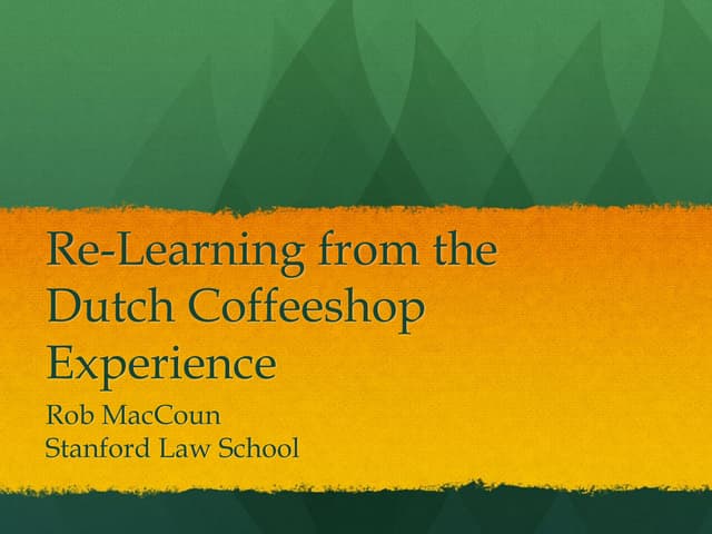 Cannabis Science & Policy Summit - Day 2 - MacCoun