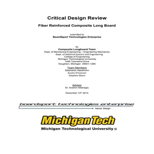 Semester 1 Composite Longboard Critical Design Review