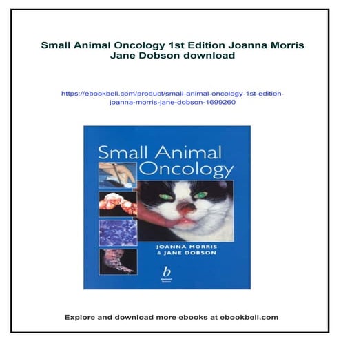 Small Animal Oncology 1st Edition Joanna Morris Jane Dobson