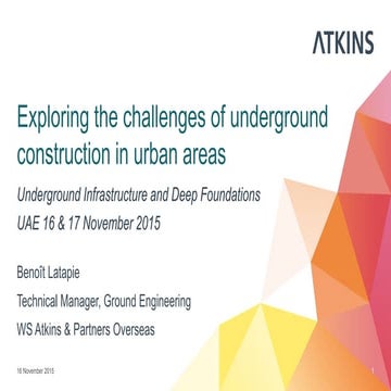 151111 Exploring the challenges of underground construction in urban areas_Be...