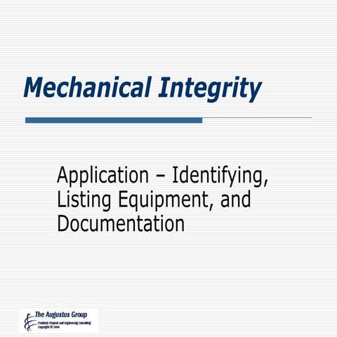8522851.ppt - Mechanical Integrity Application